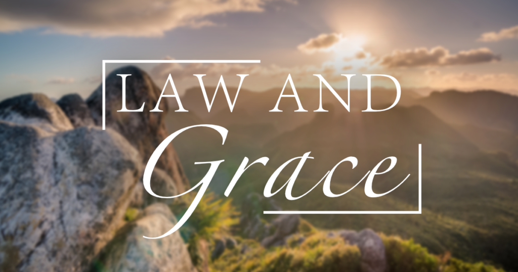 Law and grace