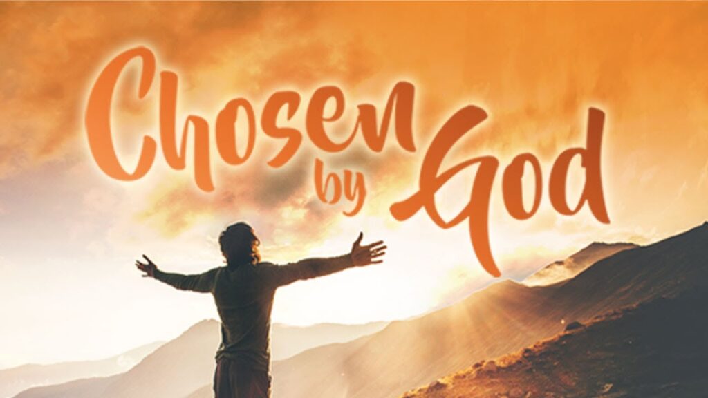 God’s Chosen, the Israelites