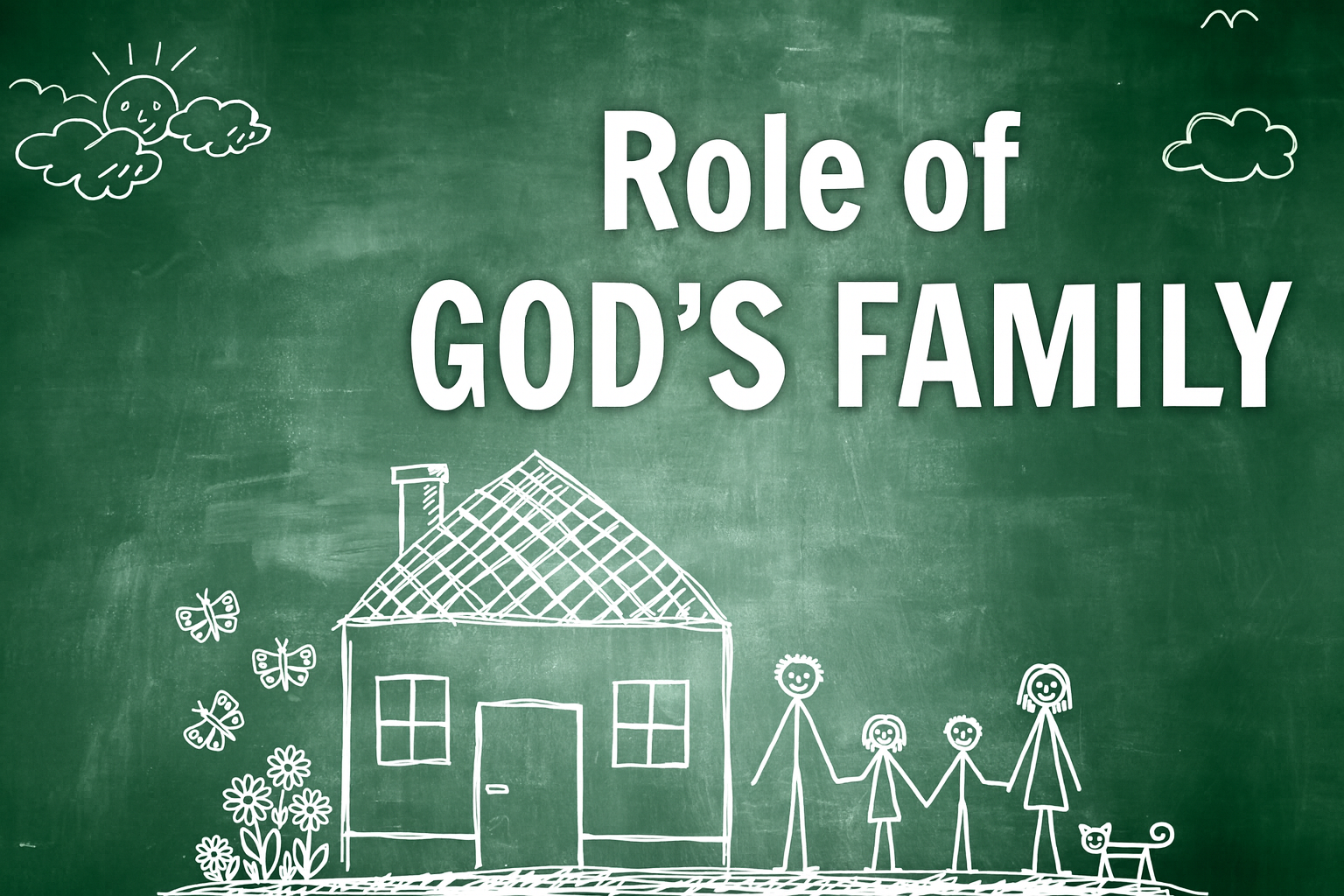Role of God’s Family